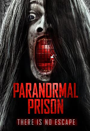 Paranormal Prison izle