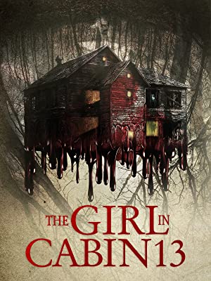 The Girl in Cabin 13 izle