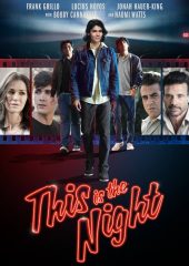 This Is the Night izle
