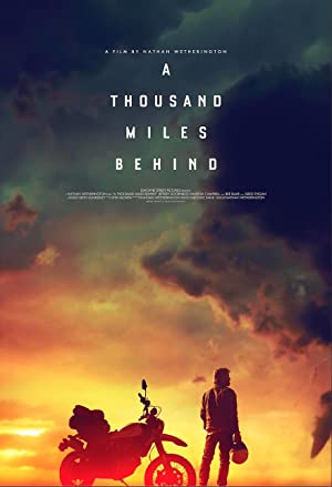 A Thousand Miles Behind izle