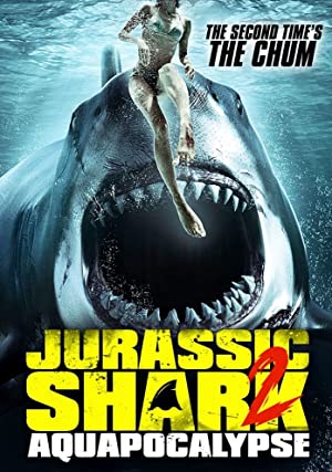 Jurassic Shark 2: Aquapocalypse izle