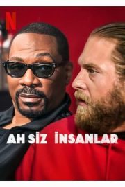 Ah Siz İnsanlar izle