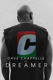 Dave Chappelle: The Dreamer izle