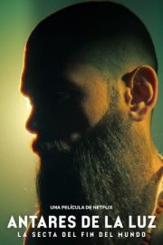 Antares de la Luz’un Kıyamet Günü Tarikatı izle