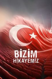 Bizim Hikâyemiz: 2008-2024 izle