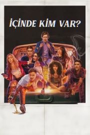 İçinde Kim Var? izle