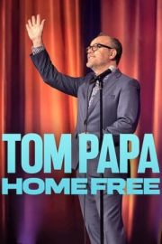Tom Papa: Home Free izle