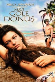 Mavi göle dönüş izle