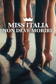 Miss Italia Ölmemeli izle